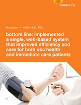 SINGLE SYSTEM IMPROVES EFFICIENCY FOR OCC HEALTH/ URGENT CARE